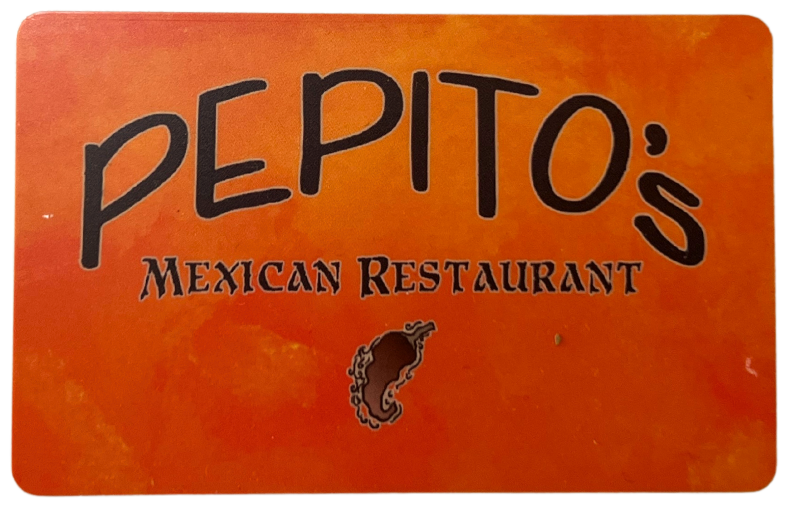 Pepito's Gift Card